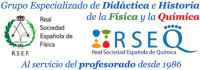 Grupo de Didáctica e Historia de la RSEF y la RSEQ